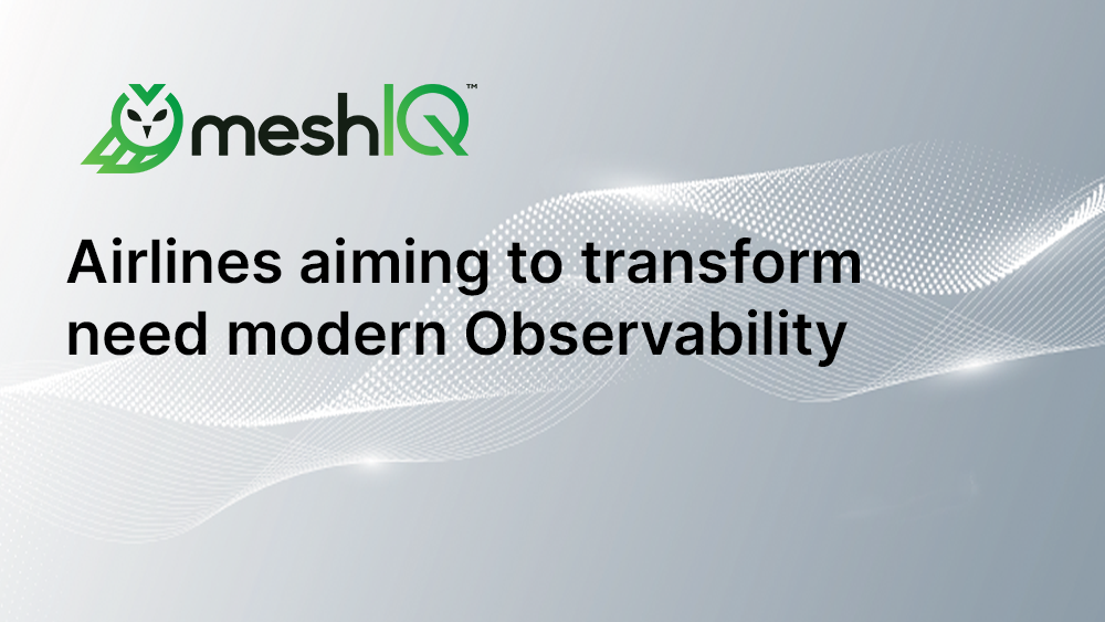 Airlines aiming to transform need modern Observability. Southwest