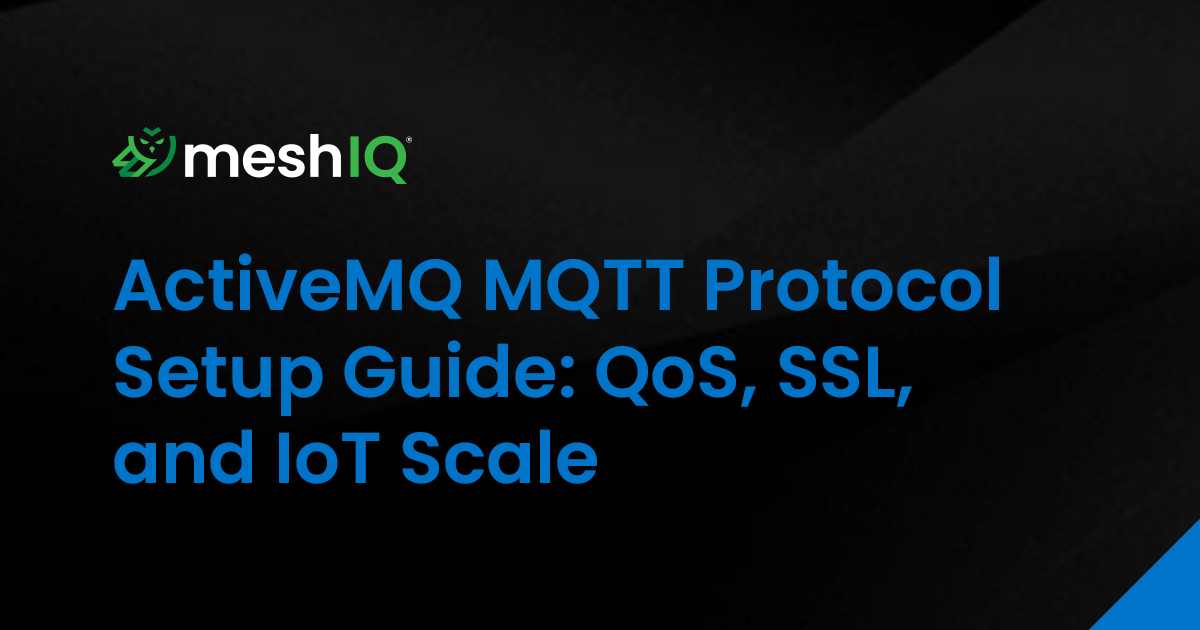 ActiveMQ MQTT Protocol Setup Guide