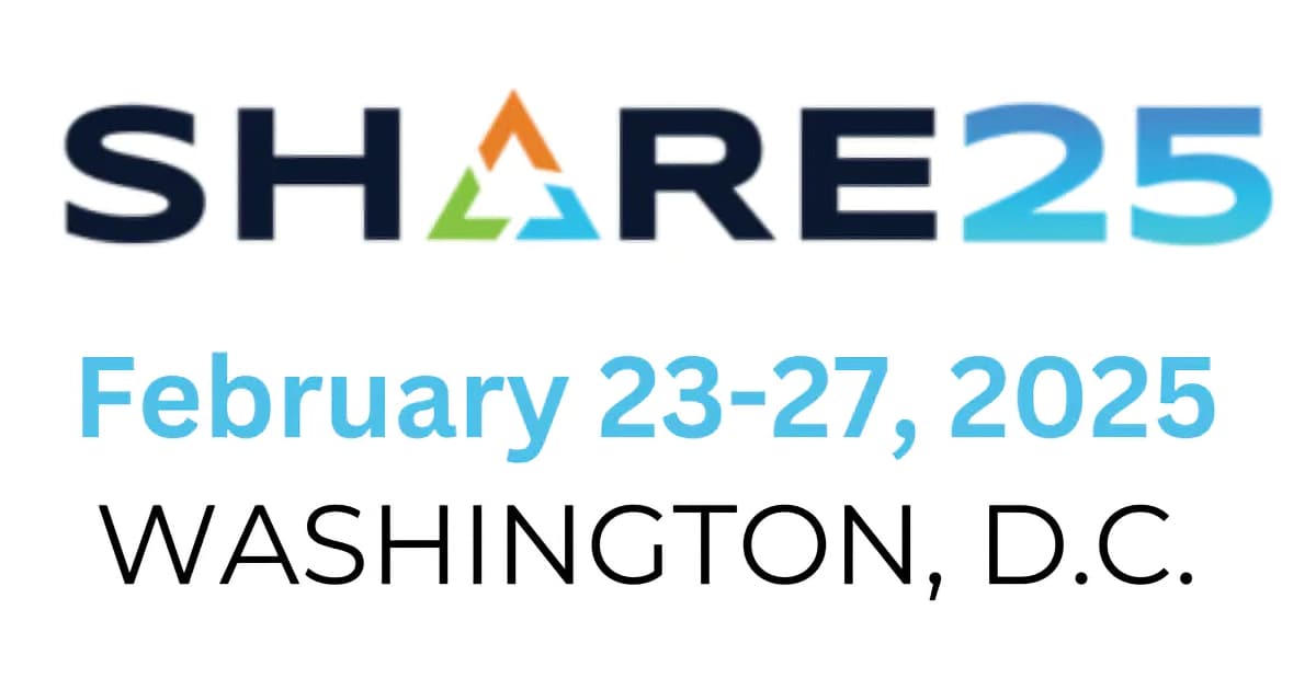 Logo for SHARE25 with event dates February 23-27, 2025, and location Washington, D.C. The word SHARE uses stylized lettering with a triangle symbol replacing the A.
