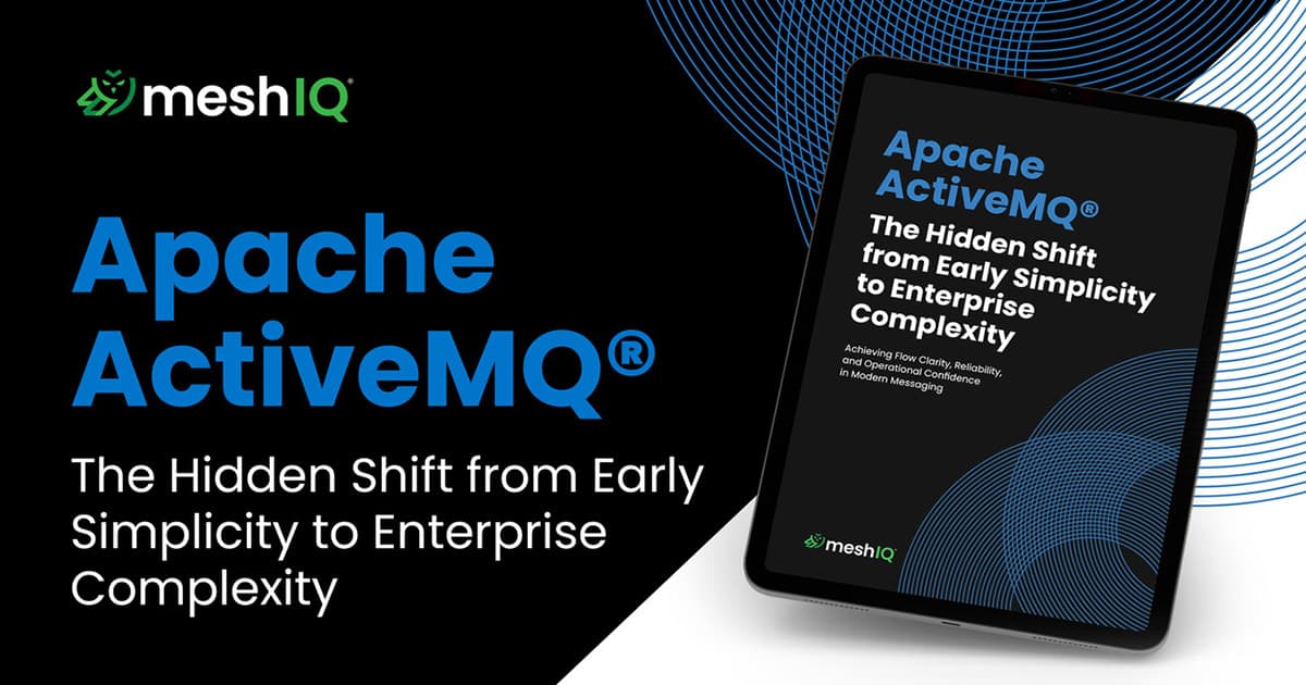 A tablet displaying an ebook titled Apache ActiveMQ: The Hidden Shift from Early Simplicity to Enterprise Complexity is shown next to the meshIQ logo and the ebook title on a black and white background with blue circular lines.