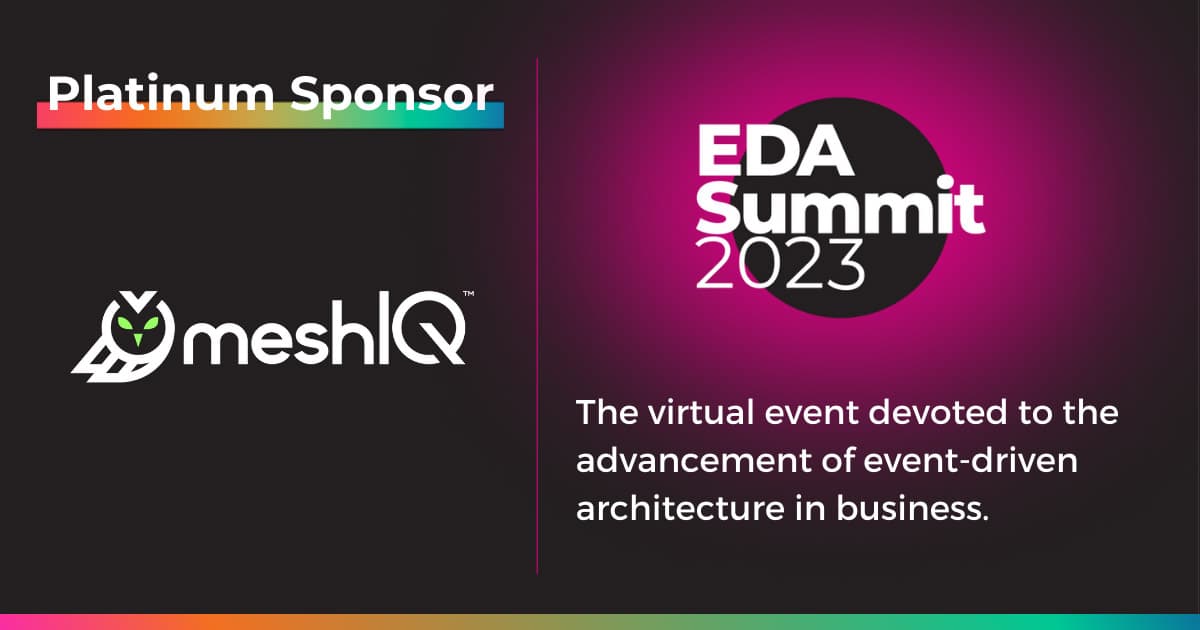 Promotional graphic for EDA Summit 2023 showing meshIQ as a platinum sponsor. Text highlights the event as a virtual summit focused on event-driven architecture in business. The design uses a dark background with colorful accents.