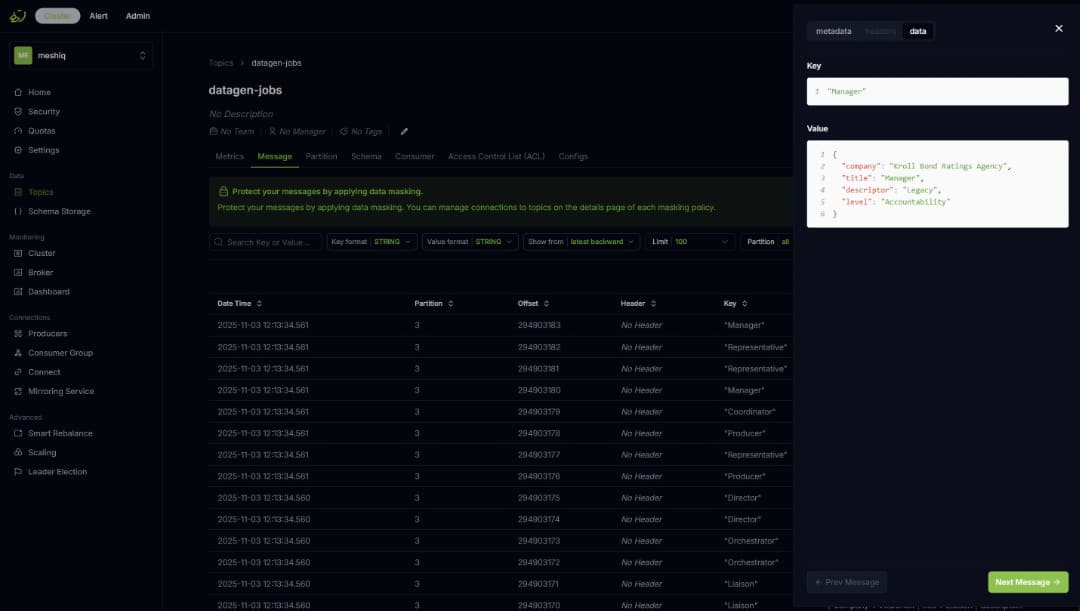 A dark-themed dashboard shows a list of datagen-jobs with partitions and message details. A side panel on the right displays a message editor with JSON code containing key-value pairs.